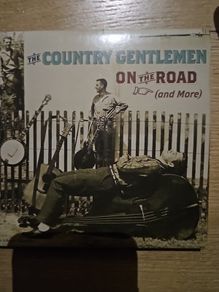 The Country Gentlemen - On The Road (And More)