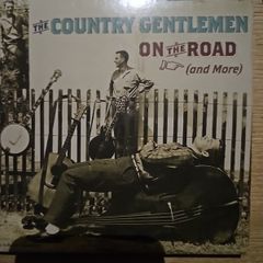 The Country Gentlemen. On The Road (And More)