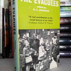 The Evacuees Edited by B. S. Johnson (LP219)