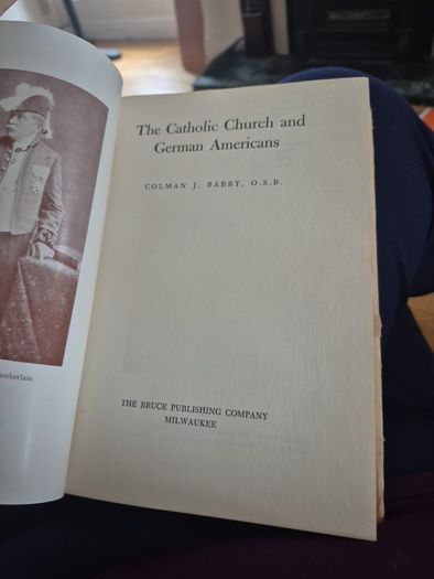 signed book The Catholic church and German Americans by Coleman J Barry