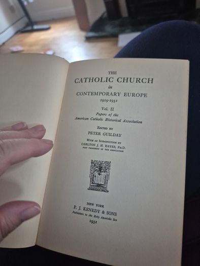 the Catholic church in Contemporary Europe 1919 to 1931 Volume 2 Peter guilday