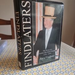 Findlaters.The Story of a Dublin Merchant Family 1774 to 2001 Hardcover.  Alex Findlater .Signed First Edition