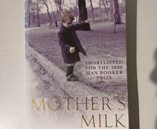 Mother's Milk by Edward St Aubyn
