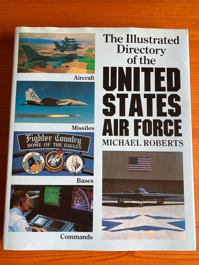 Military book:'The Illustrated Directory of the United States Air Force'