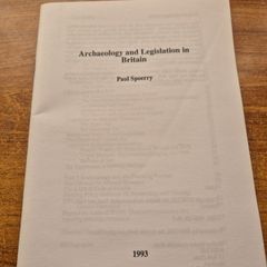 Archaeology and Legislation in Britain 1993 Rescue Paul Spoerry