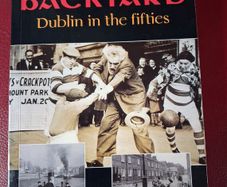 My Own Backyard/ Dublin in the Fifties / Greg Dalton / 1994