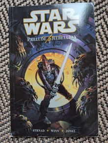 Star Wars Prelude To Rebellion TPB Dark Horse Comics Ki-Adi-Mundi Legends OOP
