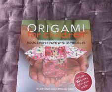 ORIGAMI for Children by Mari Ono & Roshin Ono
