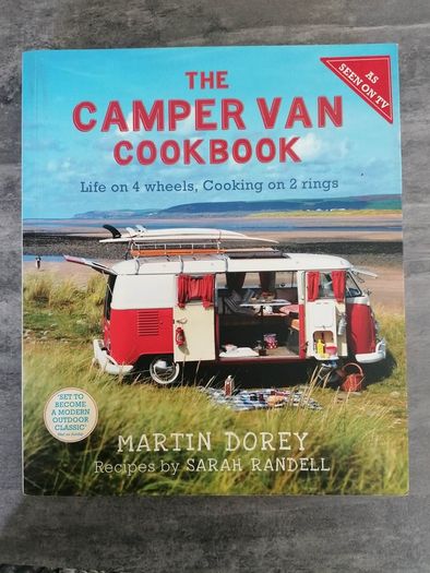 The Camper Van Cookbook Life on 4 wheels
