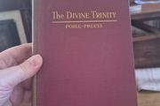 The divine Trinity by  Pohle Preuss