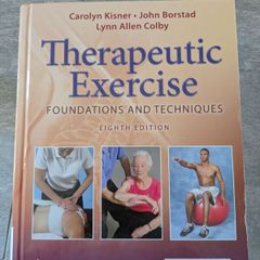 Therapeutic Exercise: Foundations and Techniques (8th Edition) by Kisner & Colby