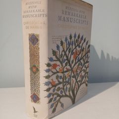 Meetings with Remarkable Manuscripts by Christopher De Hamel