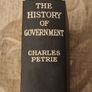 The History Of Government.  By Charles Petrie. Rare  First Edition 1929 Hardback In Good Condition. See Photos For Same. Image 5