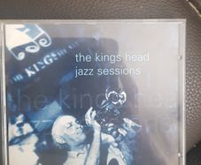 The Kings Head Jazz Sessions CD
