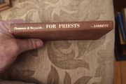For Priests. By Bede Jarrett. O. P. With A Forward By Robert. W.  Gleason. S.j. 1967 Edition Hardback In Good Condition. See Photos For Same.