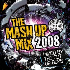 Ministry of sound The Mash Up Mix 2008 by cut up boys 2 CD