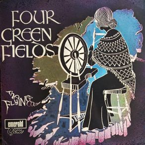The Flying Column - Four Green Fields LP 1971