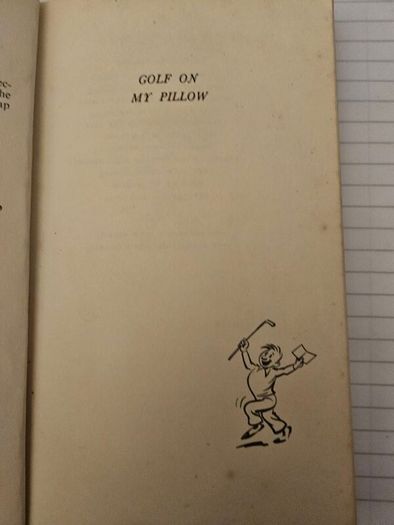 Golf On My Pillow. By George Houghton.  1960 Paperback In Good Condition.  See Photos For Same.