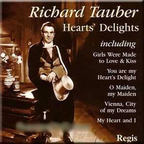 Richard Tauber, Heart's Delights. CD. Free Postage!