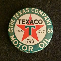 Texaco oil., pin back button badge.