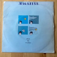 Magazine - About The Weather Single 12 Inch Vinyl Post Punk Alternative