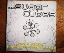 The Sugar Cubes - Here Today, Tomorrow Next Week (Bjork) LP