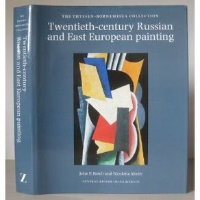 Twentieth-century Russian and East European Painting in the Thyssen-Bornemisza Collection [Hardcover]