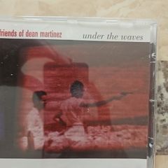 Friends Of Dean Martinez CD - Under The Waves