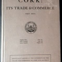Rare First Edition Cork: Its Trade and Commerce - First Issue 1919