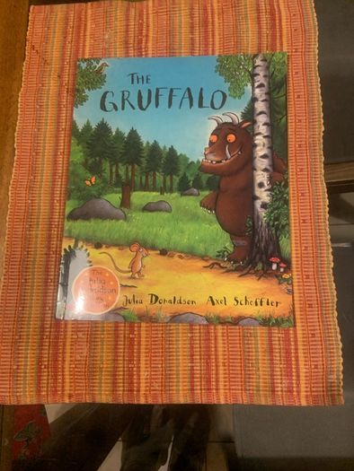 No matter what and The Gruffalo - both  new