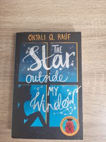 The Star Outside My Window by Onjali Q. Rauf
