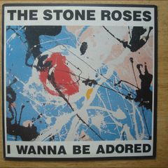 The Stone Roses - I Wanna Be Adored - 12"