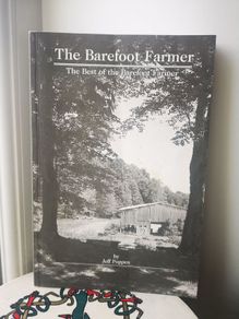 The Barefoot Farmer: The Best of the Barefoot Farmer  Jeff Poppen  (Signed/Rare)