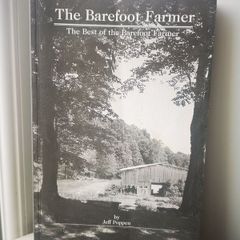 The Barefoot Farmer: The Best of the Barefoot Farmer  Jeff Poppen  (Signed/Rare)