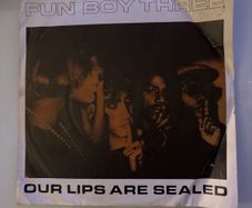 vinyl fun boy 3 our lips are sealed 7"