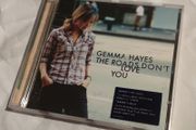 Gemma Hayes - The Roads Don't Love You Cd
