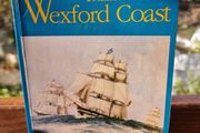 Tales of the Wexford Coast - Richard Roche