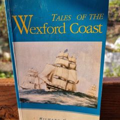 Tales of the Wexford Coast - Richard Roche