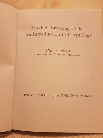 Making Breaking Codes an Introduction to Cryptography