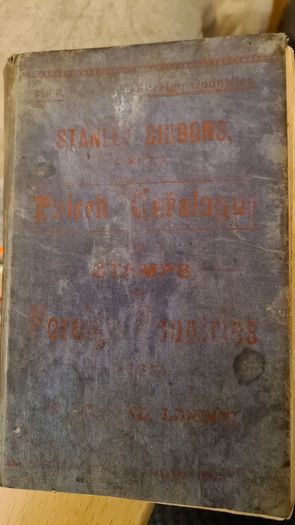 Stanley Gibbons Limited. Priced Catalogue Of Stamps Of Foreign Countries 1899. Hardback Not In Great Condition. See Photos For Same.