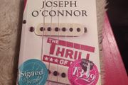 Joseph O' Connor/ The Thrill of it All/2014