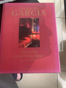 Decorating in the French Style hardback