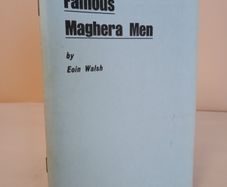 Famous Maghera Men by Eoin Walsh (HQ712)