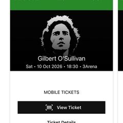 2x Gilbert O Sullivan tickets 3 Arena