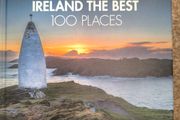 Ireland the Best 100 Places : Extraordinary Places and Where Best to Walk, East