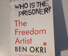 The Freedom Artist by Ben Okri