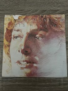 Barry Manilow Lets Hang On 7" Single