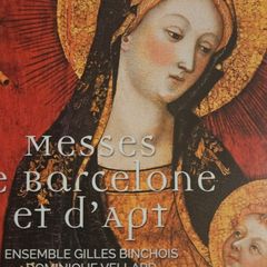 Messes De Barcelone Et D'Apt - Sacred Vocal Music From 14th Centary.