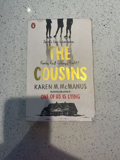 The Cousins - Karen M. McManus (from One Of Us Is Lying series)