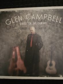 Glen Campbell. Ghost On The Canvas.